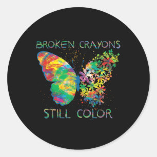Broken Crayons Still Colors Mental Health Awarenes Classic Round Sticker