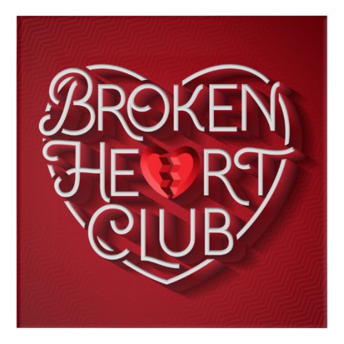 Broken Heart Club Acrylic Wall Art 12x12
