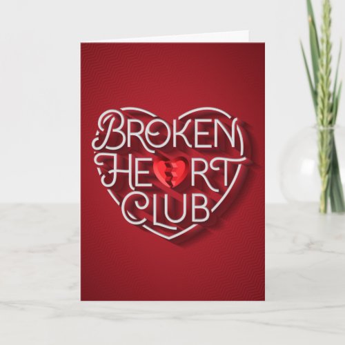 Broken Heart Club  Folded Card