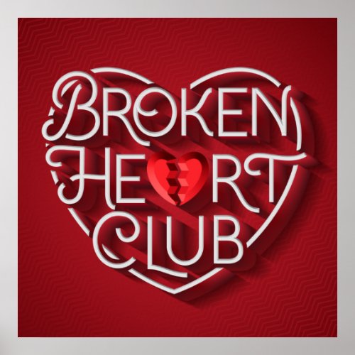 Broken Heart Club Square Poster 24x24
