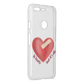 Broken heart healed with patch and life quote uncommon google pixel case (Back/Right)