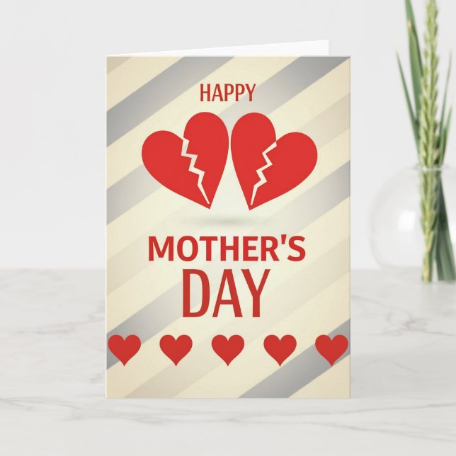 Broken Heart Mothers Day Card (Front)