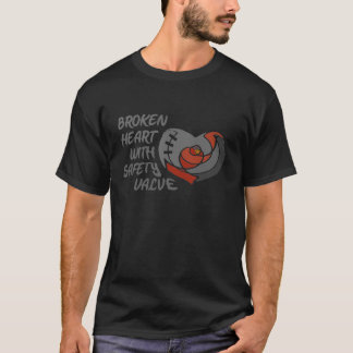 Broken Heart with Safety Valve 2 T-Shirt