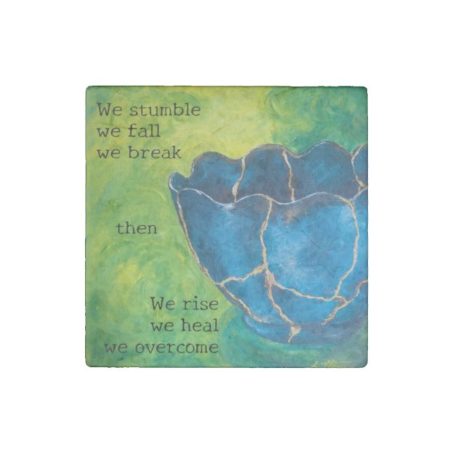 "Broken into Beauty" Stone Magnet (Front)