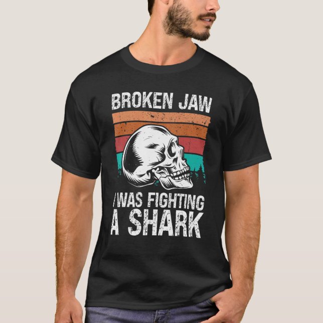 Broken Jaw Recovery Fighting Sharks Broken Jaw Sur T-Shirt (Front)