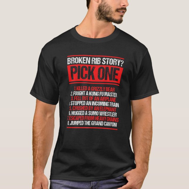 Broken Rib Survivor Funny Broken Rib Recovery Warr T-Shirt (Front)