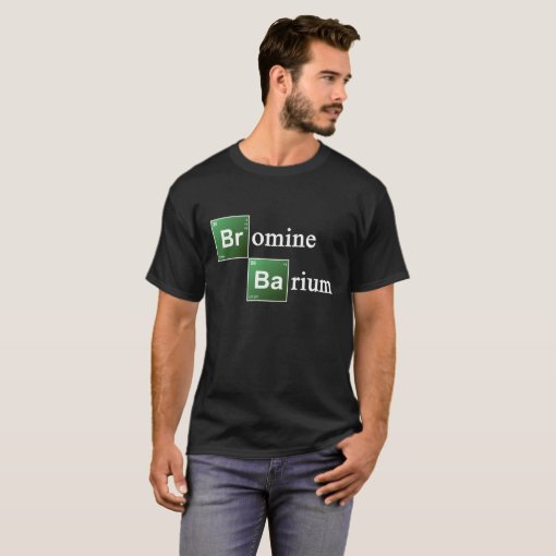 Bromine and Barium Periodic Table Chemistry Elemen TShirt Zazzle
