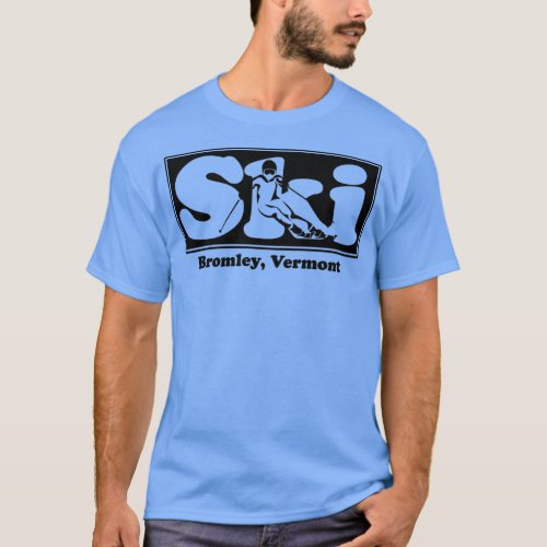 Bromley Vermont SKI Graphic for Skiing your favori T_Shirt