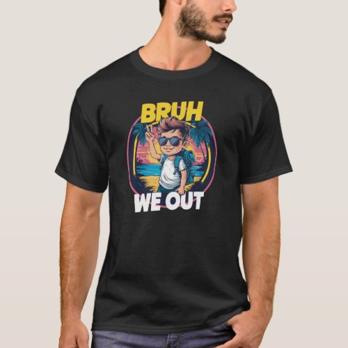 Bron were out on summer vacation T_Shirt