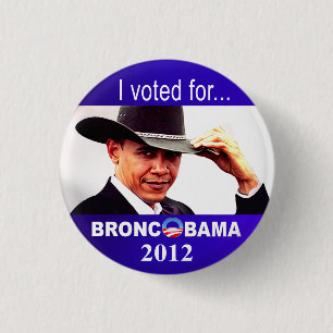 Bronc Obama Button