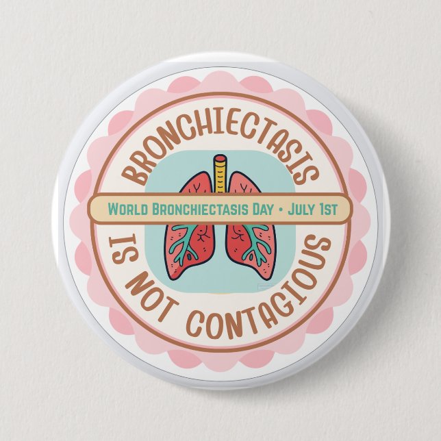 BRONCHIECTASIS AWARENESS BUTTON (Front)