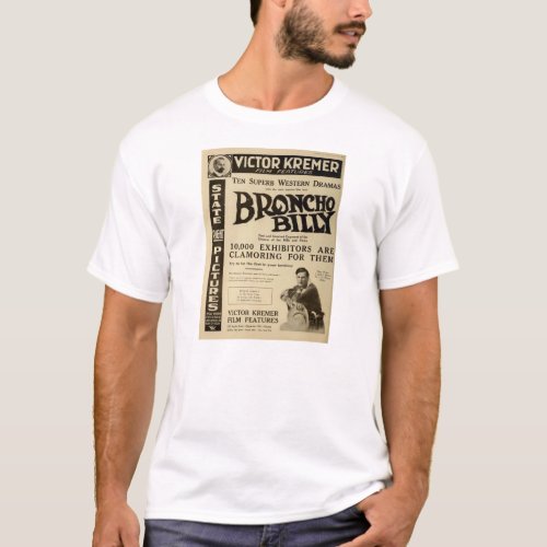 Broncho Billy 1919 silent movie exhibitor ad T_Shirt