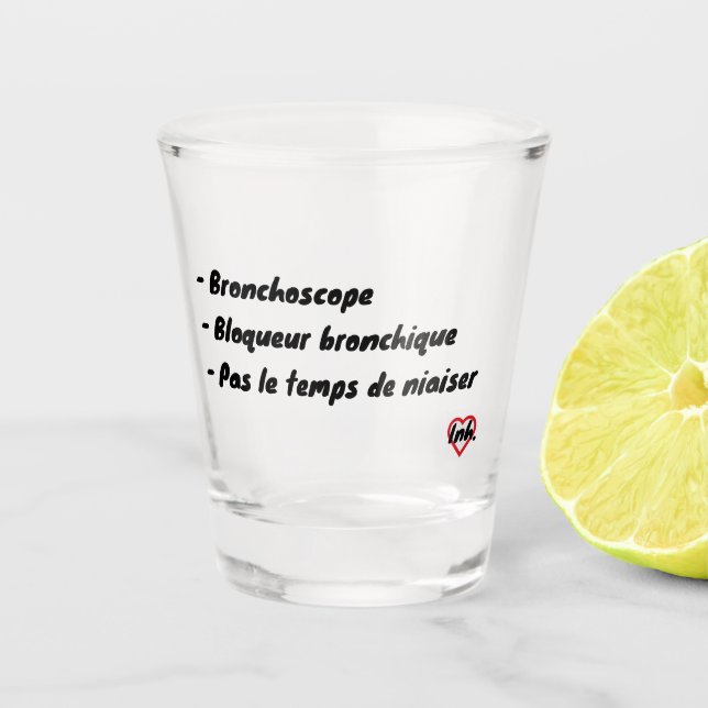 Broncho no time to fuck shot glass (Front)