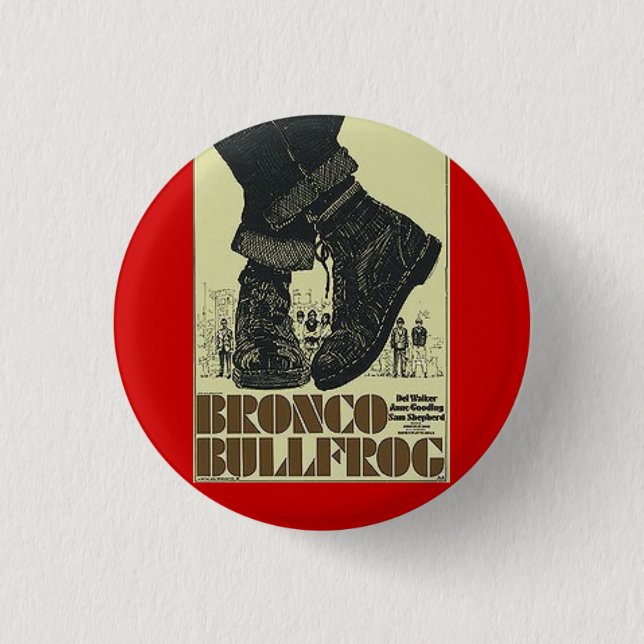 bronco bullfrog pinback button (Front)
