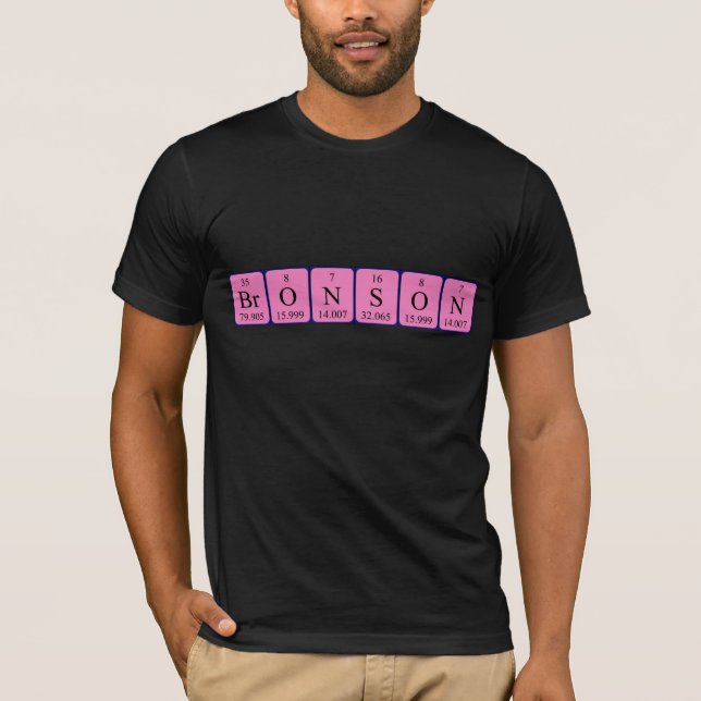 Bronson periodic table name shirt (Front)