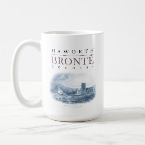 Bronte Country with Haworth Church and Parsonage Coffee Mug