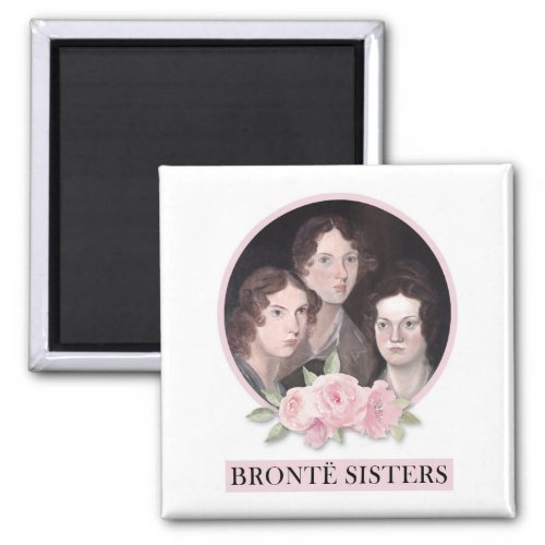 Bronte Sisters Portrait with Pink Roses Magnet