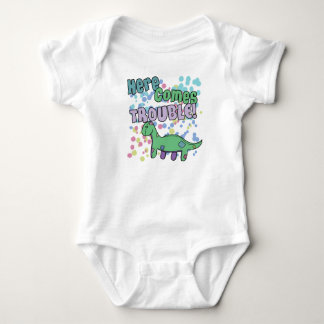 Brontosaurus Here Comes Trouble Apparel Baby Bodysuit