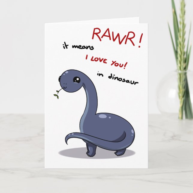 brontosaurus rawr means I love you Card (Front)