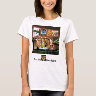 Bronx Girl / Just Nuts / AlexdaDJ T-Shirt