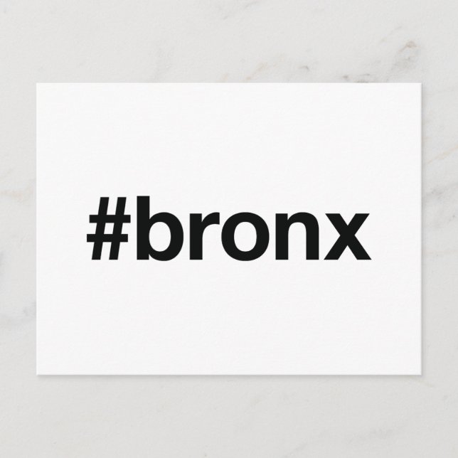 BRONX Hashtag Postcard (Front)