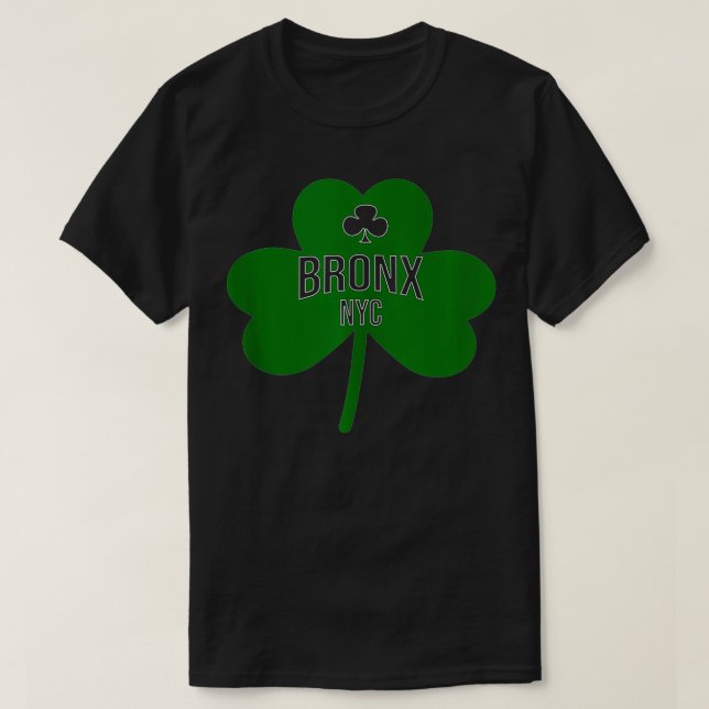 Bronx NYC Saint Patricks Day  T-Shirt (Design Front)