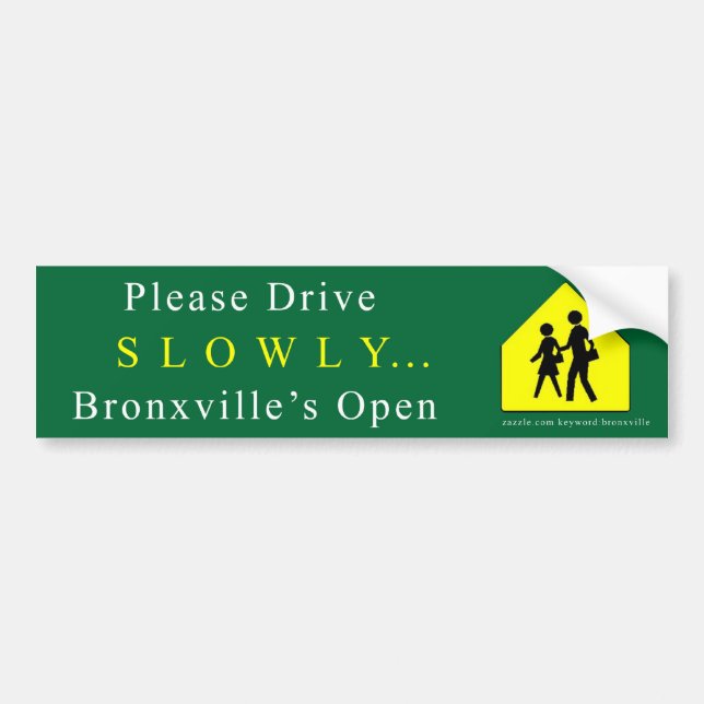 Bronxville "Slowly" Bumper Sticker (Front)