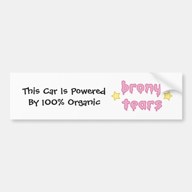 brony tears bronies BUMPER STICKER (Front)