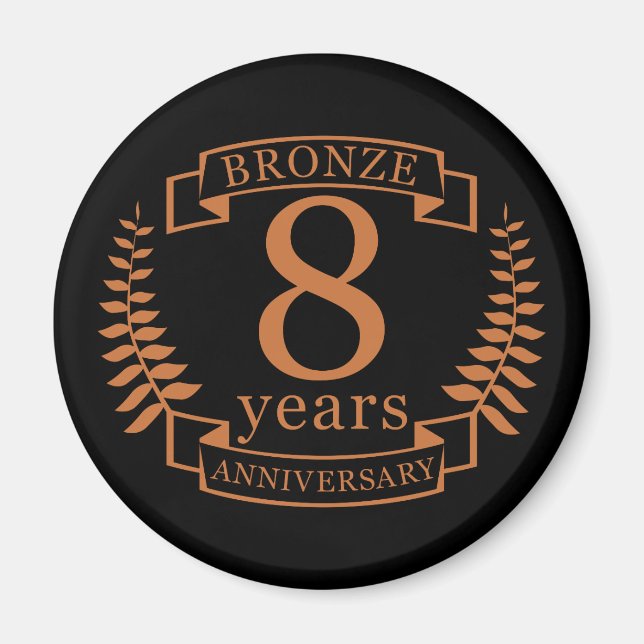 Bronze eighth wedding anniversary 8 years magnet (Front)
