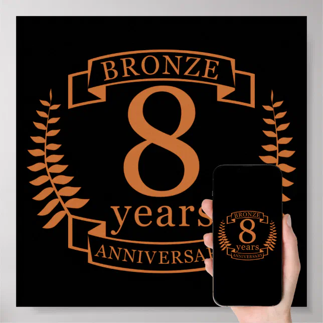 Bronze Eighth Wedding Anniversary 8 Years Poster Zazzle 1395