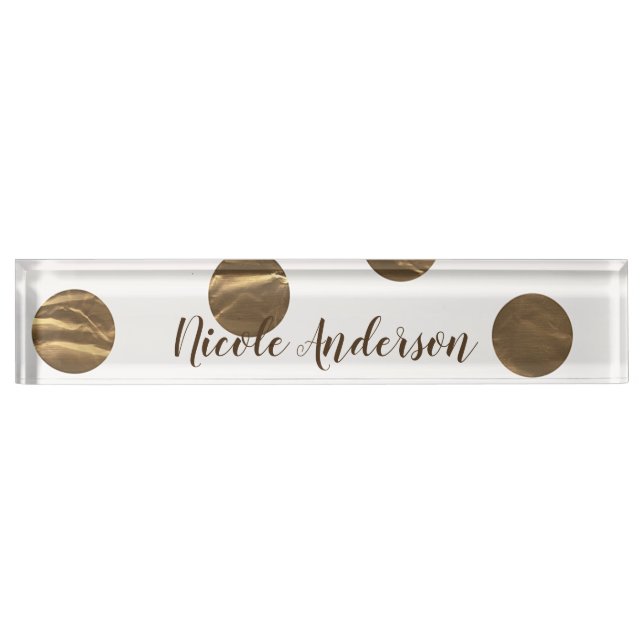 Bronze Faux Shine Polka Dots Modern Trendy Chic Desk Name Plate (Front)