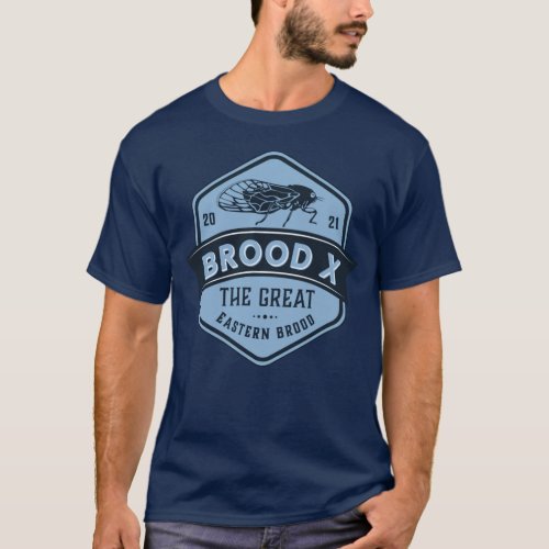 Brood X Cicadas The Great Eastern Brood Blue T_Shirt
