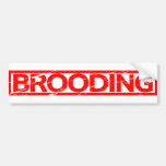 Brooding Stamp Bumper Sticker