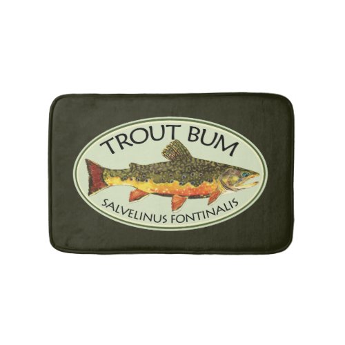 Brook Trout Bum Humorous Fly Fishing Bathroom Mat