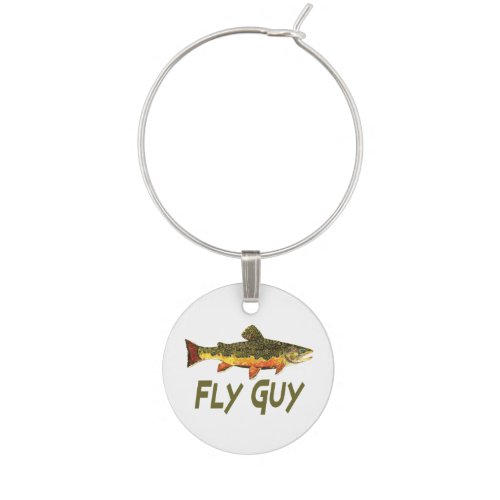 Brook Trout Fly Fishing FLY GUY Wine Charm