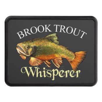 Brook Trout Whisperer Dark Hitch Cover by pjwuebker at Zazzle