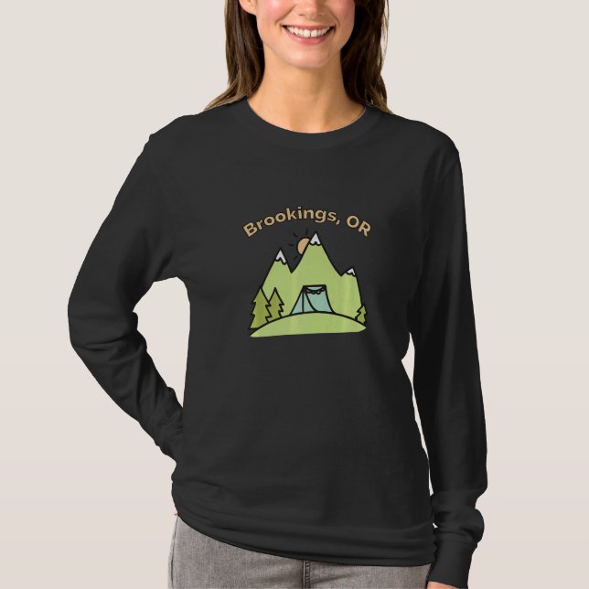 Brookings Or Mountains Hiking Climbing Camping & O T-Shirt (Front)