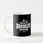 Brooklyn Attitude Brooklyn Bridge New York Usa Hoo Coffee Mug