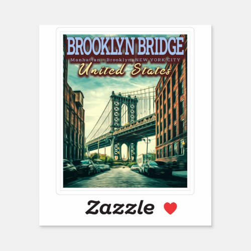 BROOKLYN BRIDGE _ MANHATTAN _ BROOKLYN _ NEW YORK  STICKER