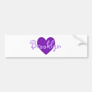 Brooklyn In Purple Bumper Sticker by purplestuff at Zazzle
