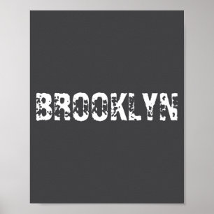 Brooklyn New York City Nyc White Text Nostalgic Poster