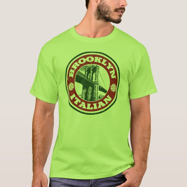 Brooklyn New York Italians T-Shirt (Front)