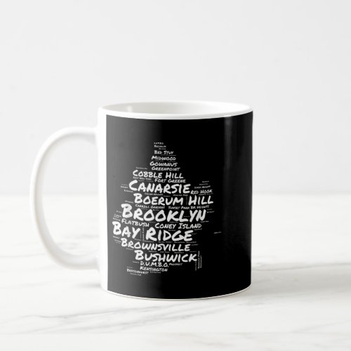 Brooklyn New York Neighborhoods Word Cloud Brookly Coffee Mug