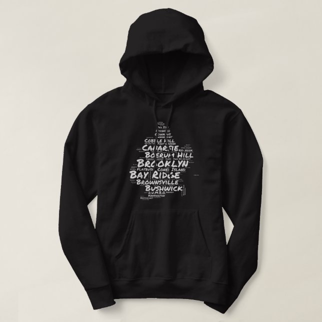 Brooklyn New York Neighborhoods Word Cloud Brookly Hoodie (Design Front)