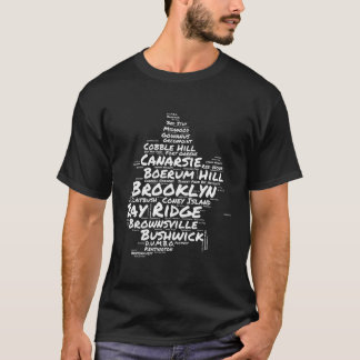 Brooklyn New York Neighborhoods Word Cloud Brookly T-Shirt