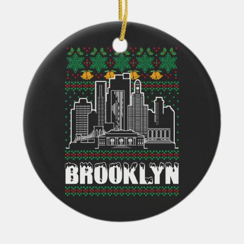 Brooklyn New York Ugly Christmas Ceramic Ornament