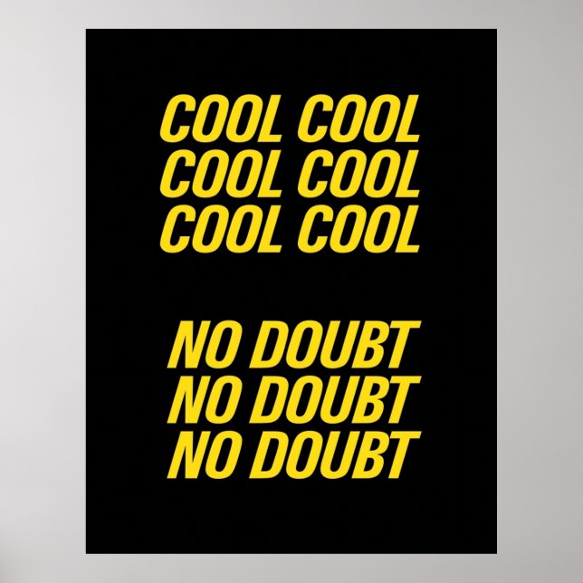 Brooklyn Nine Nine    Cool cool Poster (Front)