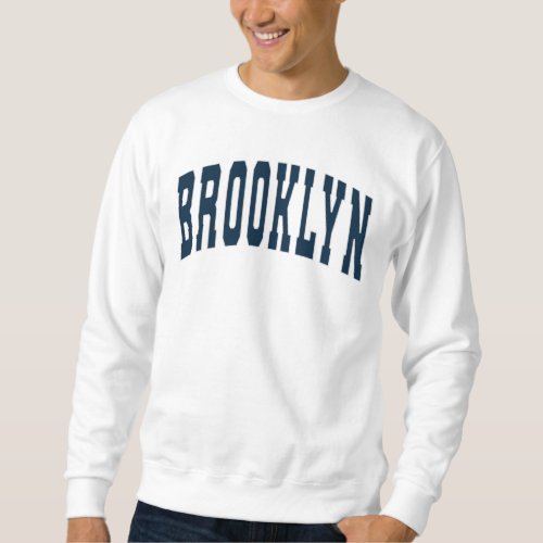 Brooklyn NYC Vintage College Style Sweatshirt