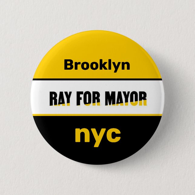 Brooklyn wants Ray McGuire NYC Mayor Button (Front)