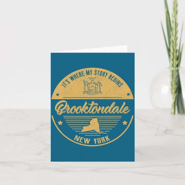 Brooktondale New York Its Where My Story Begins  Card (Front)
